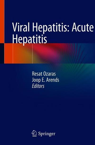 Cover for Viral Hepatitis Acute Hepatitis (Book) [1st ed. 2019 edition] (2019)