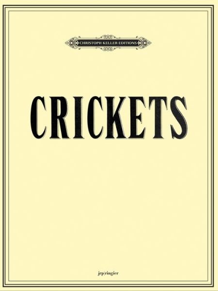 Cover for Michael Webster · Mungo Thomson / Michael Webster: Crickets (Pocketbok) (2014)