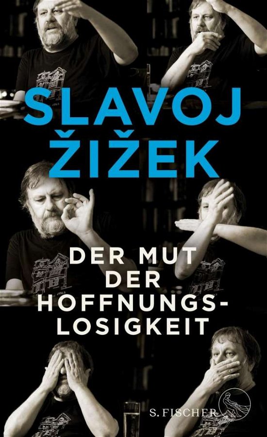 Cover for Zizek · Der Mut der Hoffnungslosigkeit (Buch)