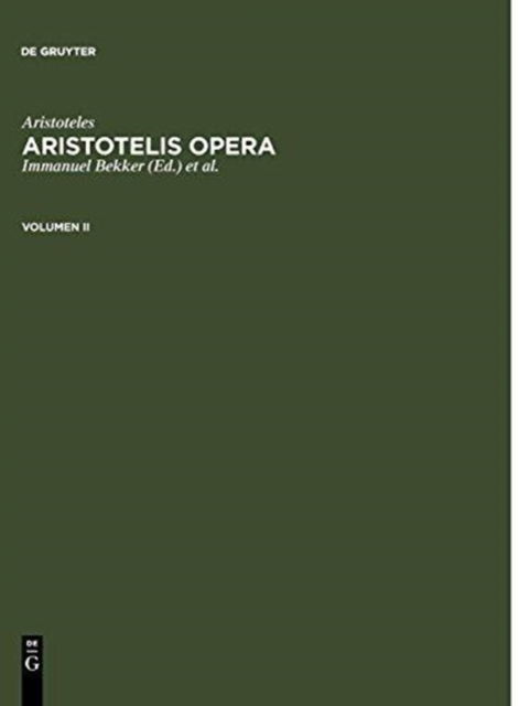 Cover for Aristoteles · Aristotelis Opera.Vol.2 (Bok) [German edition] (1960)