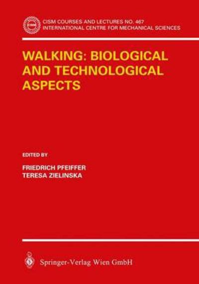 Cover for C. Visvanathan · Walking: Biological and Technological Aspects - CISM International Centre for Mechanical Sciences (Pocketbok) [2004 edition] (2004)