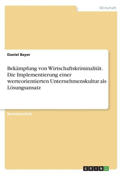 Cover for Bayer · Bekämpfung von Wirtschaftskrimina (Book)