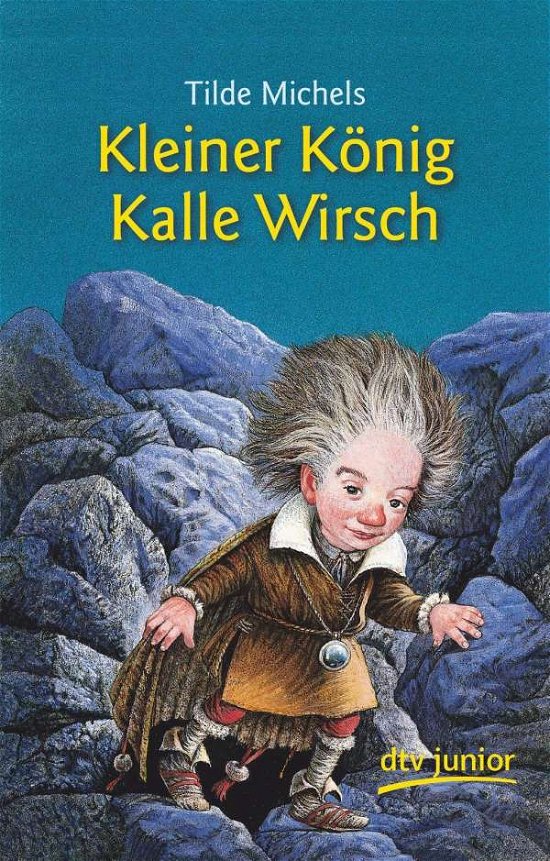 Cover for Tilde Michels · Dtv Tb.70134 Michels.kleiner König Kall (Book)