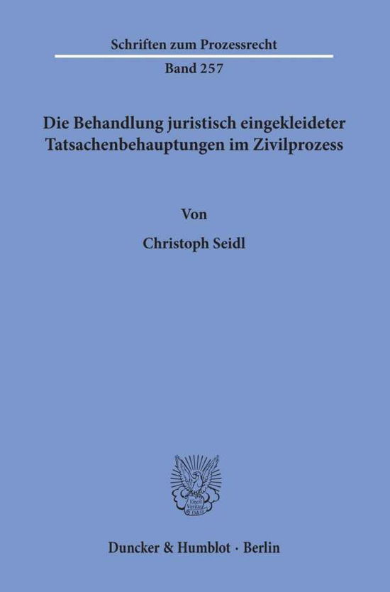 Cover for Seidl · Die Behandlung juristisch eingekl (Book) (2019)