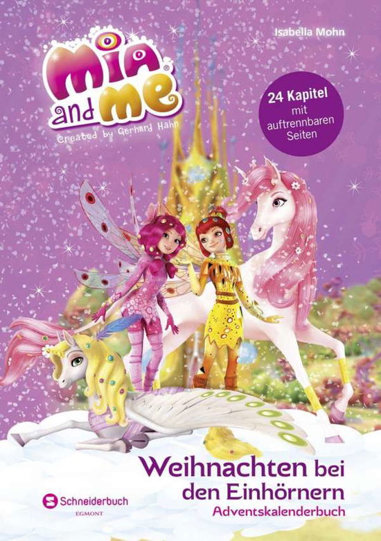 Mia and me,Weihnachten bei den Ein - Mohn - Bücher -  - 9783505137341 - 