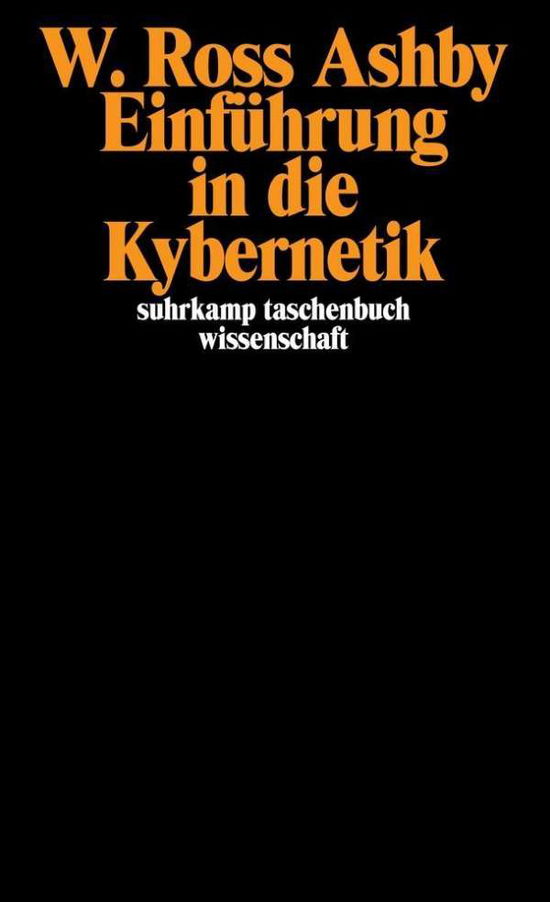 Cover for W. Ross Ashby · Suhrk.TB.Wi.0034 Ashby.Einf.i.Kybern. (Book)