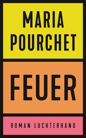 Cover for Maria Pourchet · Feuer (Book) (2023)