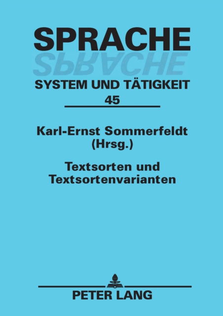 Textsorten und Textsortenvarianten -  - Books - Peter Lang GmbH, Internationaler Verlag  - 9783631502341 - February 20, 2003