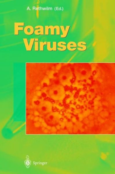 Cover for Axel Rethwilm · Foamy Viruses - Current Topics in Microbiology and Immunology (Paperback Book) [Softcover reprint of the original 1st ed. 2003 edition] (2012)