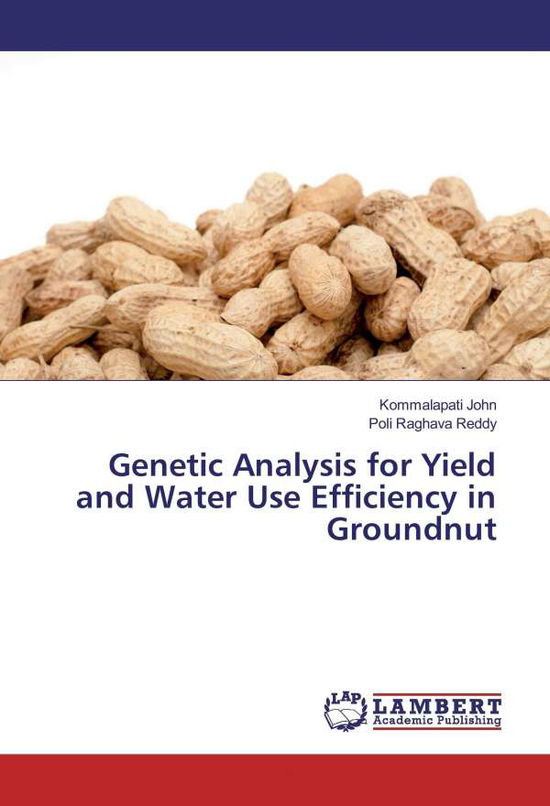 Cover for John · Genetic Analysis for Yield and Wat (Book)