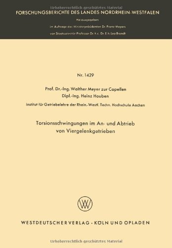 Cover for Walther Meyer Zur Capellen · Torsionsschwingungen Im An- Und Abtrieb Von Viergelenkgetrieben - Forschungsberichte Des Landes Nordrhein-Westfalen (Pocketbok) [1965 edition] (1965)
