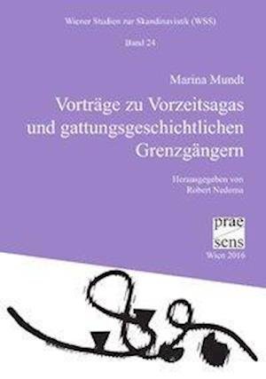 Cover for Mundt · Vorträge zu Vorzeitsagas und gatt (Book)