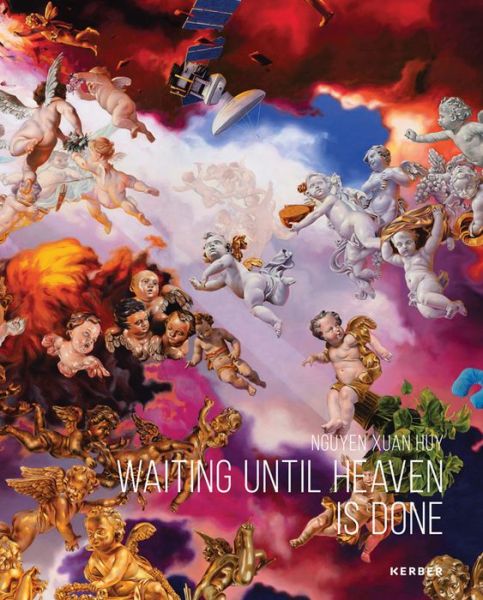 Cover for Nguyen Xuan Huy: Waiting until Heaven is Done (Hardcover Book) (2020)