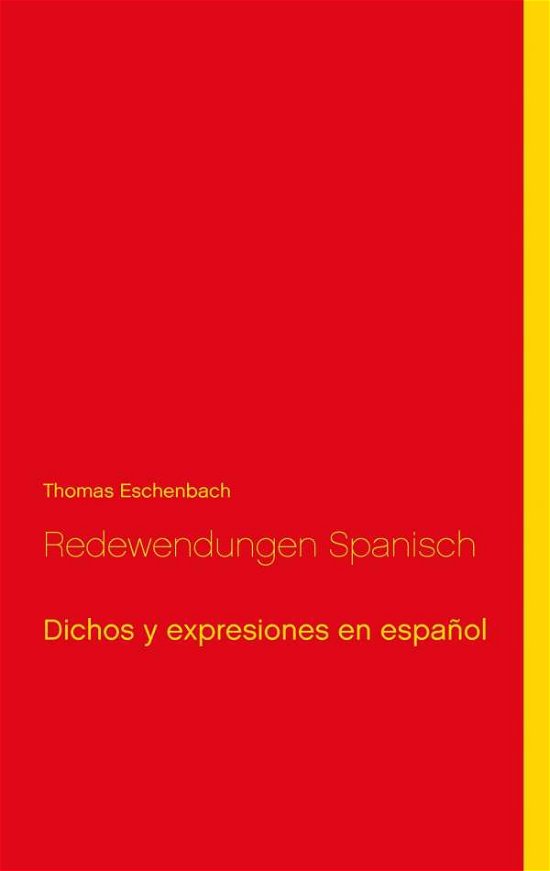 Cover for Eschenbach · Redewendungen Spanisch (Book) (2017)