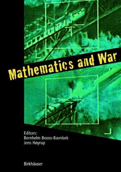 Cover for Bernhelm Boob-bavnbek · Mathematics and War (Paperback Book) [2003 edition] (2003)