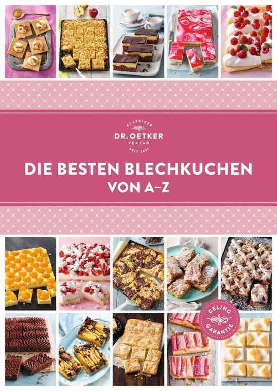 Cover for Dr. Oetker Verlag · Die besten Blechkuchen von A-Z (Hardcover Book) (2021)