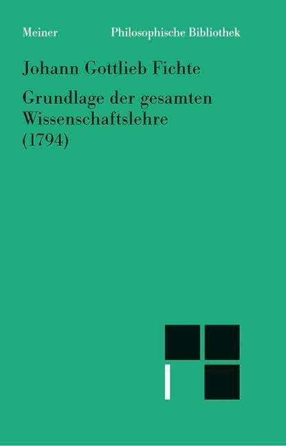 Cover for Johann Gottlieb Fichte · Philos.bibl.246 Fichte.grundl.ges.wiss. (Book)