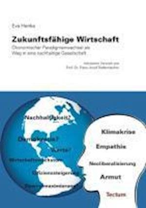 Cover for Henke · Zukunftsfähige Wirtschaft (Buch)