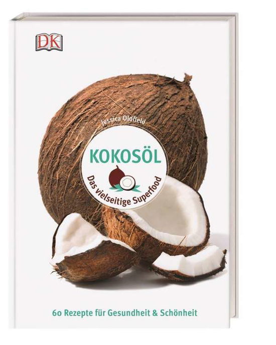 Cover for Oldfield · Kokosöl (Book)