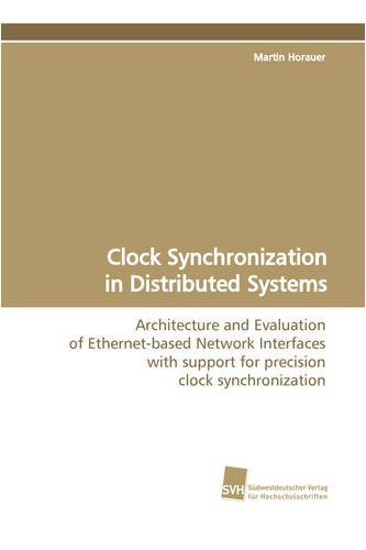 Cover for Martin Horauer · Clock Synchronization in Distributed Systems (Paperback Book) (2009)