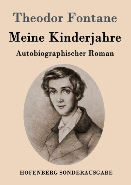 Cover for Theodor Fontane · Meine Kinderjahre (Paperback Book) (2016)