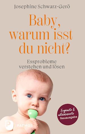 Cover for Josephine Schwarz-Gerö · Baby, warum isst du nicht? (Book) (2024)