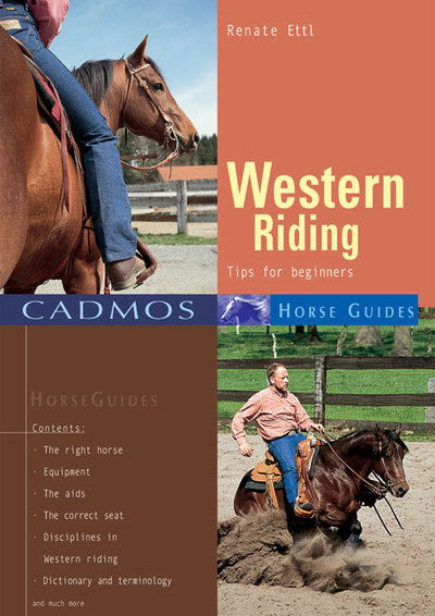 Cover for Renate Ettl · Western Riding: Tips for Beginners - Cadmos Horse Guides (Paperback Book) (2002)