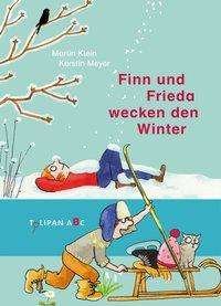 Cover for Klein · Finn und Frieda wecken den Winter (Book)