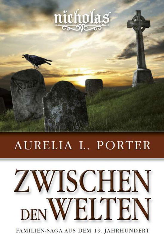 Cover for Porter · Nicholas - Zwischen den Welten (Book)