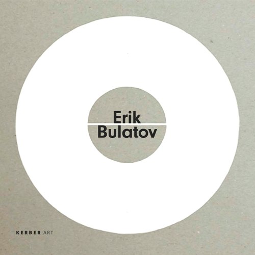 Erik Bulatov: O - Damien Sausset - Bücher - Kerber - 9783866782341 - 31. August 2009