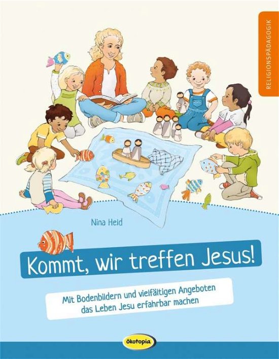 Cover for Held · Kommt, wir treffen Jesus! (Buch)