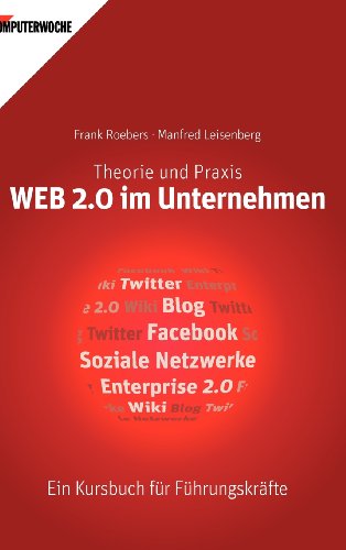 Cover for Manfred Leisenberg · Web 2.0 Im Unternehmen (Innbunden bok) [German edition] (2010)
