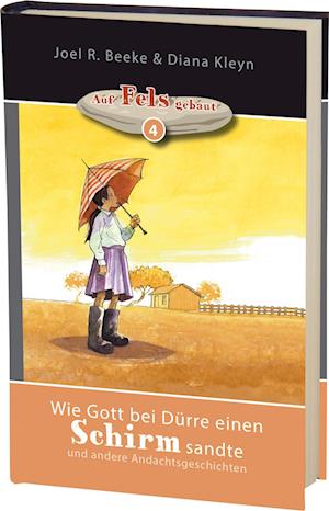 Cover for Joel R. Beeke · Wie Gott bei Dürre einen Schirm sandte (Gebundenes Buch) (2013)