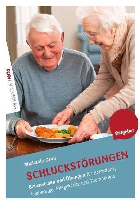 Cover for Grau · Schluckstörungen (Bog)
