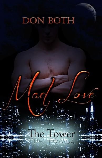 Cover for Don Both · Mad Love (The Tower) (Volume 1) (German Edition) (Pocketbok) [German, 1 edition] (2014)