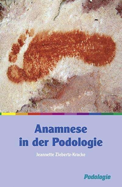 Cover for Ziebertz-Kracke · Anamnese in der Podolgi (Buch)