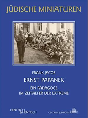 Cover for Frank Jacob · Ernst Papanek (Book) (2023)