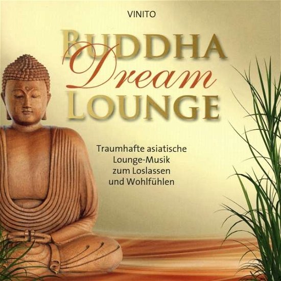 Cover for Vinito · Buddha Dream Lounge (CD) (2020)