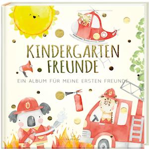 Cover for Pia Loewe · Kindergartenfreunde  FEUERWEHR (Book) (2023)