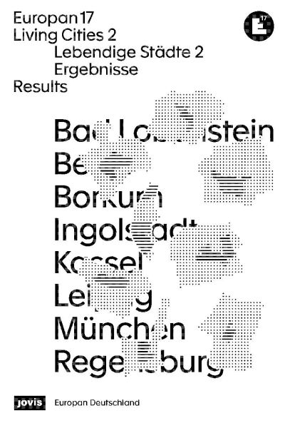 Europan 17: Lebendige Stadte 2 / Living Cities 2: Ergebnisse / Results -  - Books - JOVIS Verlag - 9783986121341 - November 4, 2024