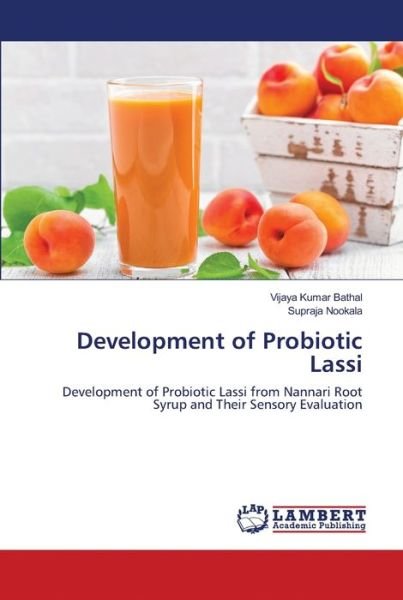 Cover for Bathal · Development of Probiotic Lassi (Book) (2019)