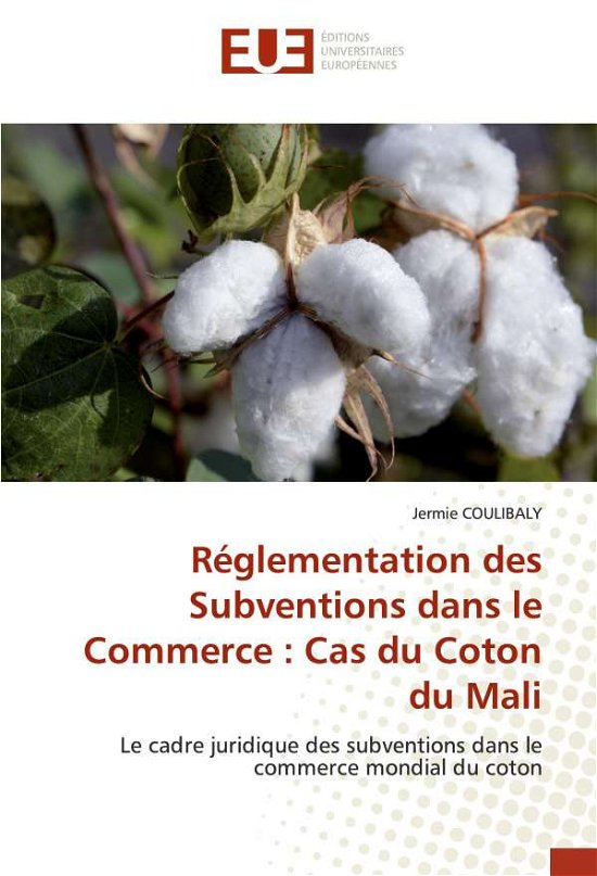 Cover for Coulibaly · Réglementation des Subvention (Book)
