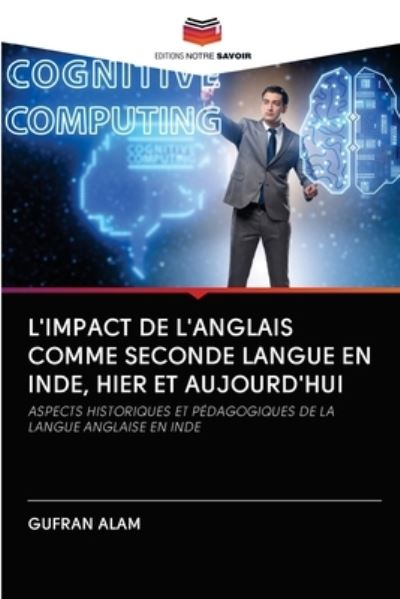 Cover for Alam · L'impact De L'anglais Comme Second (Book) (2020)