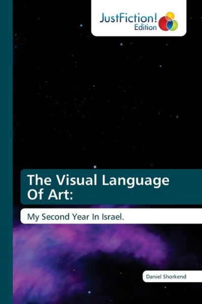 Cover for Daniel Shorkend · The Visual Language Of Art (Paperback Book) (2021)