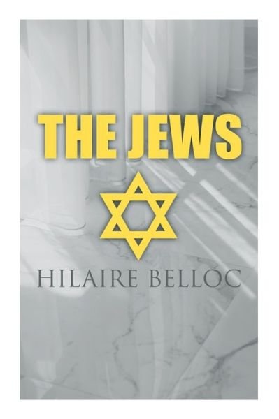 Cover for Hilaire Belloc · The Jews (Paperback Bog) (2022)
