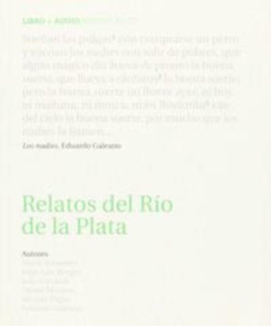Cover for Jorge Luis Borges · Coleccion Audiolibros (Book &amp; CD): Relatos del Rio de la Plata + CD (Bok) (2010)