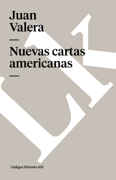 Cover for Juan Francisco Francisco Valera · Nuevas Cartas Americanas (Paperback Book) (2024)