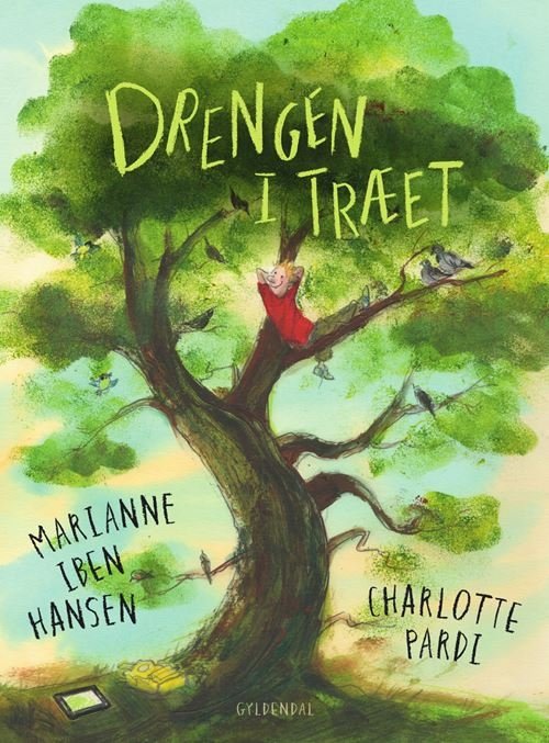 Cover for Marianne Iben Hansen; Charlotte Pardi · Drengen i træet (Indbundet Bog) [1. udgave] (2023)