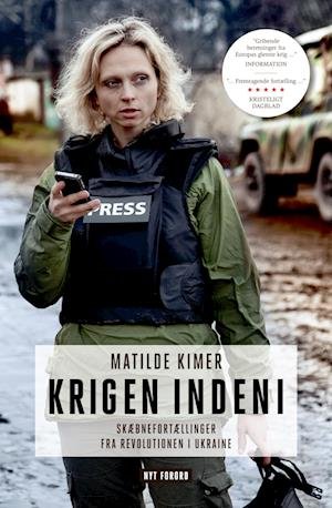 Cover for Matilde Kimer · Krigen indeni (Pocketbok) [3:e utgåva] (2022)