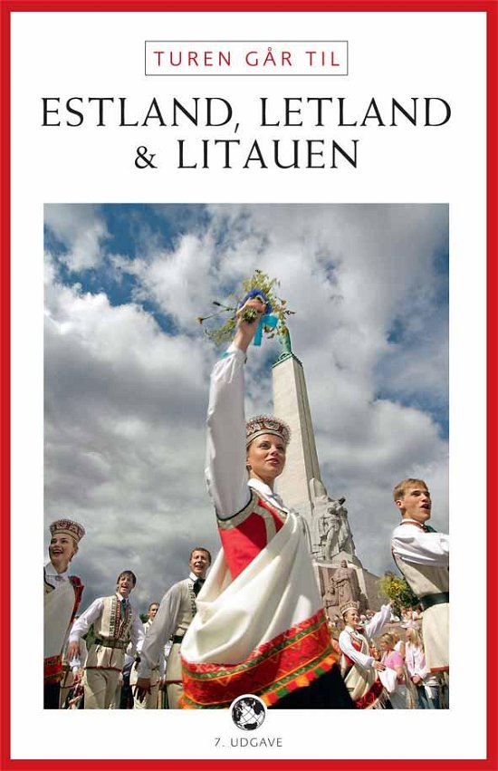 Cover for Karin Larsen · Politikens rejsebøger¤Politikens Turen går til: Turen går til Estland, Letland &amp; Litauen (Sewn Spine Book) [7e uitgave] (2012)